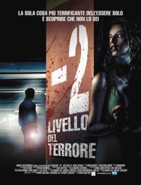 locandina del film -2 - LIVELLO DEL TERRORE