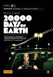 locandina del film 20.000 DAYS ON EARTH