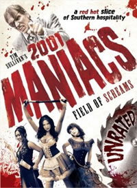 locandina del film 2001 MANIACS: FIELD OF SCREAMS