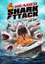 locandina del film 6-HEADED SHARK ATTACK