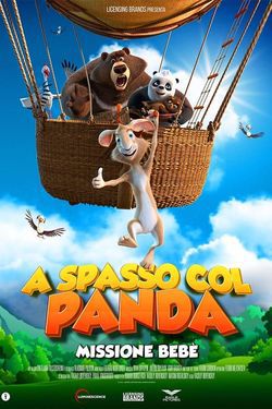 locandina del film A SPASSO COL PANDA - MISSIONE BEBE'