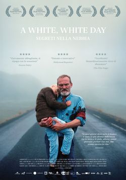locandina del film A WHITE WHITE DAY - SEGRETI NELLA NEBBIA