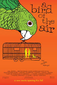 locandina del film A BIRD OF THE AIR
