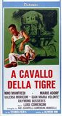 locandina del film A CAVALLO DELLA TIGRE (1961)