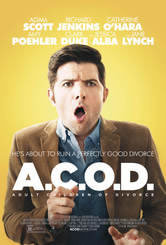 locandina del film A.C.O.D. - ADULTI COMPLESSATI ORIGINATI DA DIVORZIO
