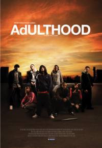locandina del film ADULTHOOD