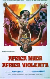 locandina del film AFRICA NUDA, AFRICA VIOLENTA