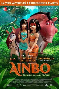 locandina del film AINBO: SPIRITO DELL'AMAZZONIA