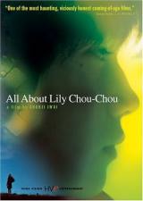 locandina del film ALL ABOUT LILY CHOU-CHOU