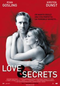 locandina del film LOVE AND SECRETS