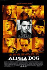 locandina del film ALPHA DOG