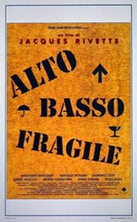 locandina del film ALTO, BASSO, FRAGILE