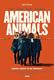 locandina del film AMERICAN ANIMALS