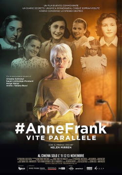 locandina del film #ANNEFRANK - VITE PARALLELE
