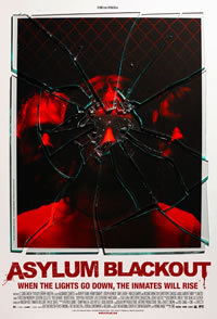 locandina del film ASYLUM BLACKOUT - THE INCIDENT