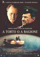 locandina del film A TORTO O A RAGIONE
