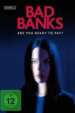 locandina del film BAD BANKS - STAGIONE 2
