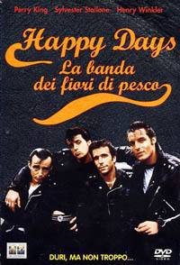 locandina del film HAPPY DAYS - LA BANDA DEI FIORI DI PESCO