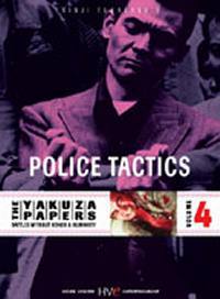 locandina del film BATTLES WITHOUT HONOR AND HUMANITY: POLICE TACTICS