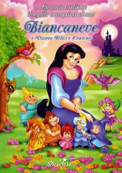 locandina del film BIANCANEVE - E VISSERO FELICI E CONTENTI