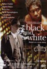 locandina del film BLACK & WHITE