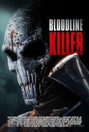 locandina del film BLOODLINE KILLER