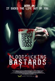 locandina del film BLOODSUCKING BASTARDS