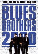 locandina del film BLUES BROTHERS 2000 - IL MITO CONTINUA