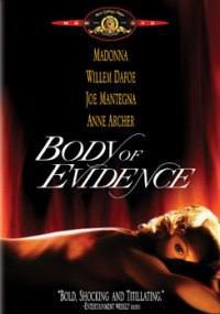 locandina del film BODY OF EVIDENCE - IL CORPO DEL REATO