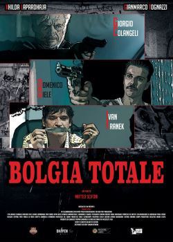 locandina del film BOLGIA TOTALE