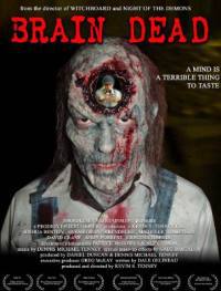 locandina del film BRAIN DEAD (2007)