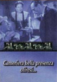 locandina del film CAMERIERA BELLA PRESENZA OFFRESI