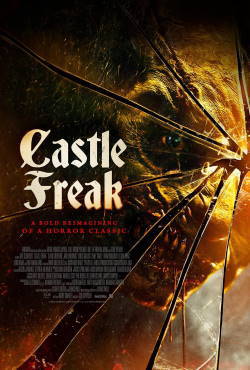 locandina del film CASTLE FREAK (2020)