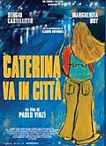 locandina del film CATERINA VA IN CITTA'