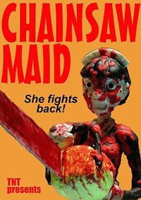 locandina del film CHAINSAW MAID