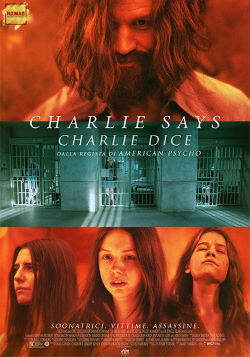 locandina del film CHARLIE SAYS - CHARLIE DICE