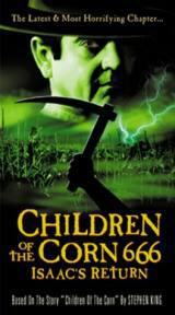 locandina del film CHILDREN OF THE CORN 666: IL RITORNO DI ISAAC