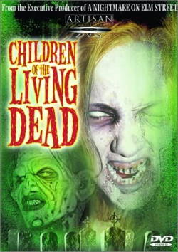 locandina del film CHILDREN OF THE LIVING DEAD
