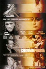 locandina del film CHROMOPHOBIA