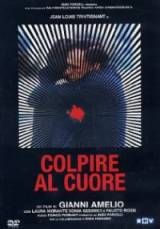 locandina del film COLPIRE AL CUORE