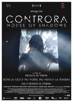 locandina del film CONTRORA - HOUSE OF SHADOWS