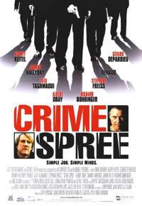 locandina del film CRIME SPREE - FUGA DA CHICAGO