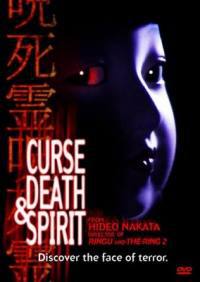 locandina del film CURSE, DEATH AND SPIRIT