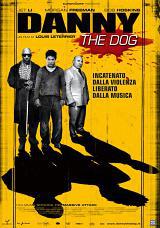 locandina del film DANNY THE DOG