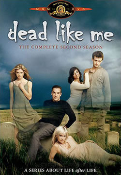 locandina del film DEAD LIKE ME - STAGIONE 2