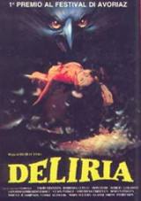 locandina del film DELIRIA