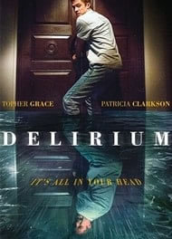 locandina del film DELIRIUM (2018)