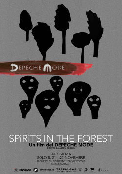 locandina del film DEPECHE MODE: SPIRITS IN THE FOREST