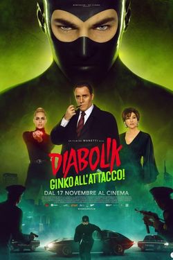 locandina del film DIABOLIK - GINKO ALL'ATTACCO!