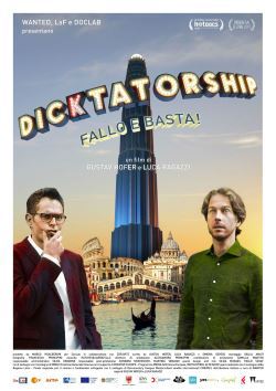 locandina del film DICKTATORSHIP - FALLO E BASTA!